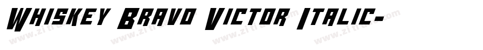 Whiskey Bravo Victor Italic字体转换